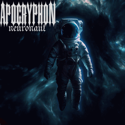 Apocryphon (SWE) : Neuronaut